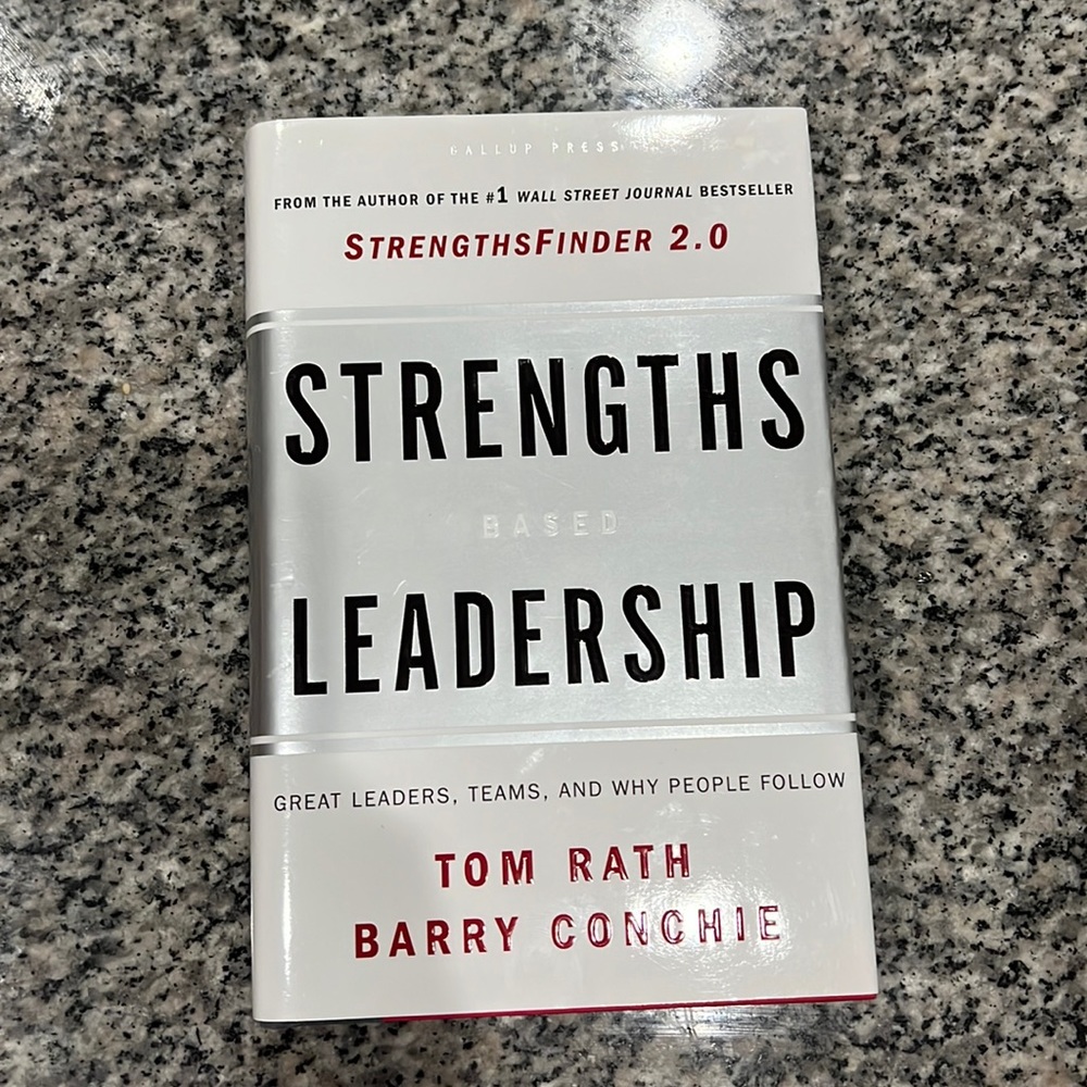 📕 Strengths Based Leadership by Tom Rath and Barry Conche Book